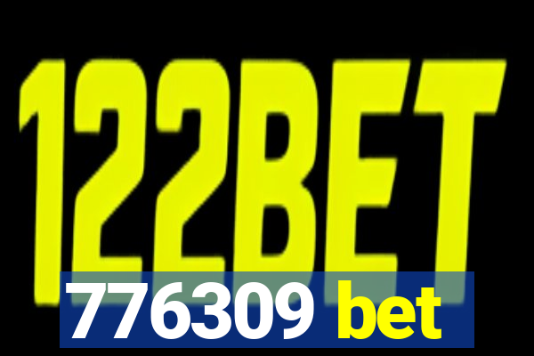 776309 bet